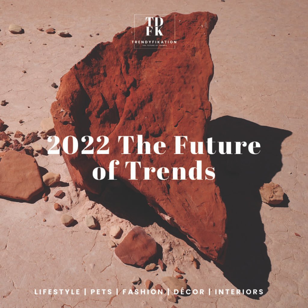 Future of Trends 2022